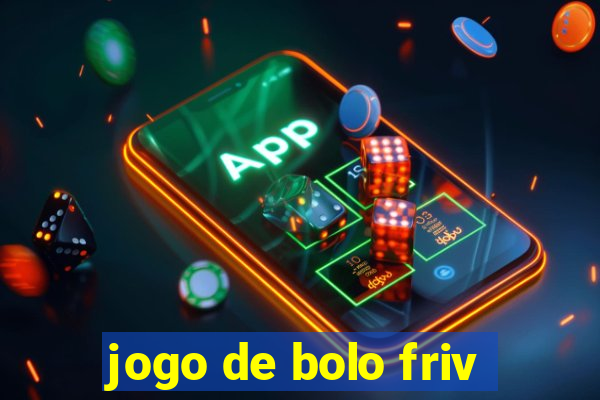 jogo de bolo friv